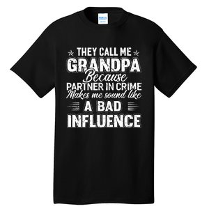 The Call Me Grandpa Father's Day Tall T-Shirt