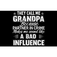 The Call Me Grandpa Father's Day Bumper Sticker