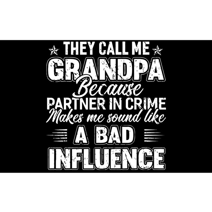 The Call Me Grandpa Father's Day Bumper Sticker