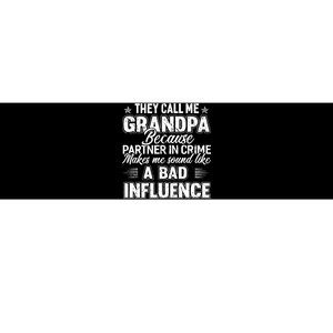 The Call Me Grandpa Father's Day Bumper Sticker