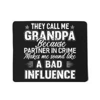 The Call Me Grandpa Father's Day Mousepad