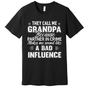 The Call Me Grandpa Father's Day Premium T-Shirt