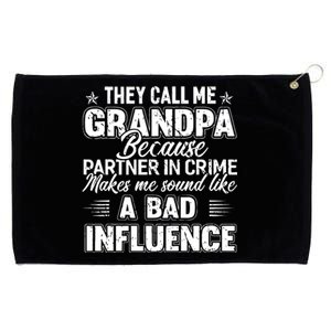 The Call Me Grandpa Father's Day Grommeted Golf Towel