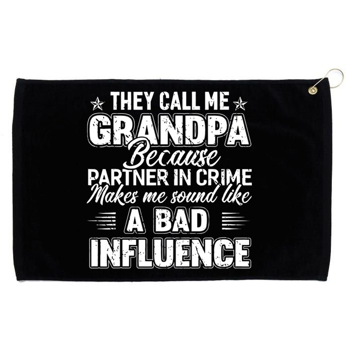 The Call Me Grandpa Father's Day Grommeted Golf Towel