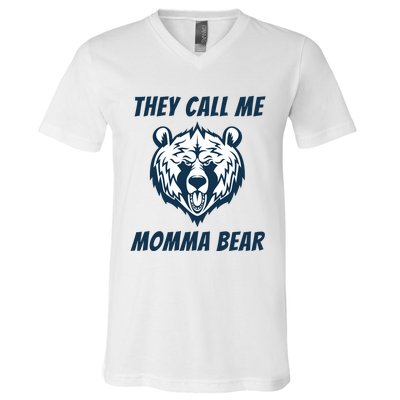 They Call Me Momma Bear Mothers Day V-Neck T-Shirt