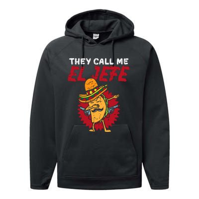 They Call Me El Jefe Taco Funny Boss Cinco De Mayo Boy Performance Fleece Hoodie