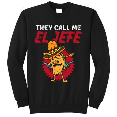 They Call Me El Jefe Taco Funny Boss Cinco De Mayo Boy Sweatshirt