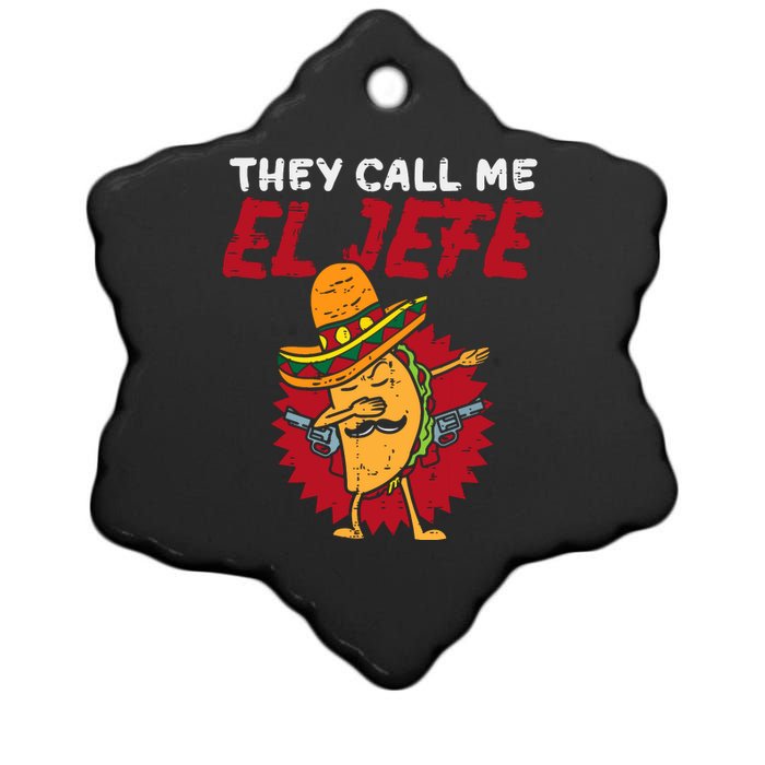 They Call Me El Jefe Taco Funny Boss Cinco De Mayo Boy Ceramic Star Ornament