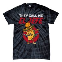 They Call Me El Jefe Taco Funny Boss Cinco De Mayo Boy Tie-Dye T-Shirt