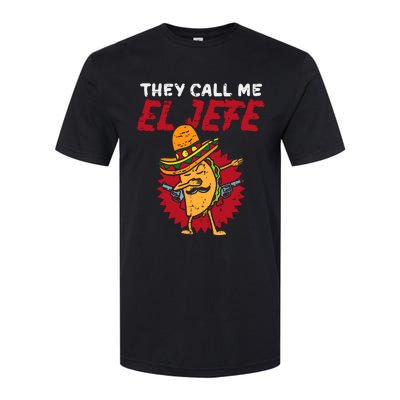 They Call Me El Jefe Taco Funny Boss Cinco De Mayo Boy Softstyle CVC T-Shirt