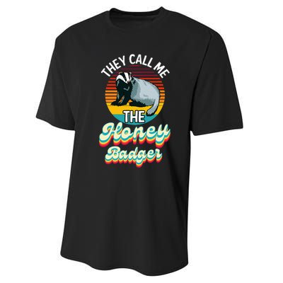 They Call Me The Honey Badger Performance Sprint T-Shirt