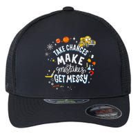 Take Chances Make Mistakes Get Messy For Women Flexfit Unipanel Trucker Cap