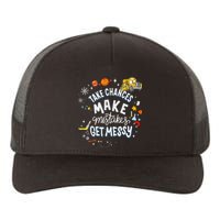 Take Chances Make Mistakes Get Messy For Women Yupoong Adult 5-Panel Trucker Hat