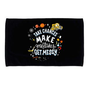 Take Chances Make Mistakes Get Messy For Women Microfiber Hand Towel