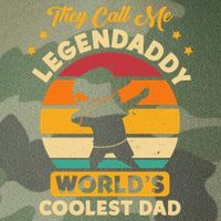 They Call Me Legendaddy Worlds Coolest Dad Dab Dance Meaningful Gift Legacy Tie Dye Trucker Hat