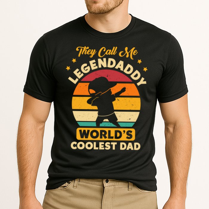They Call Me Legendaddy Worlds Coolest Dad Dab Dance Meaningful Gift Cooling Performance Crew T-Shirt