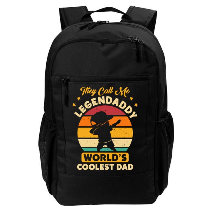 They Call Me Legendaddy Worlds Coolest Dad Dab Dance Meaningful Gift Backpack