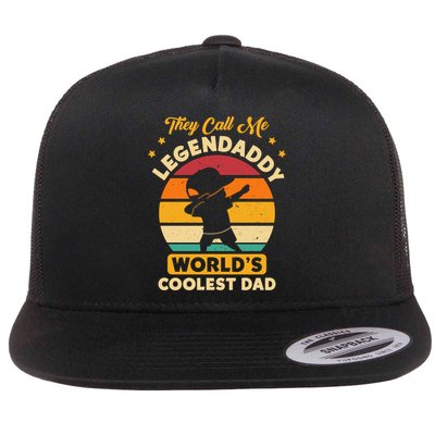 They Call Me Legendaddy Worlds Coolest Dad Dab Dance Meaningful Gift Flatbill Hat