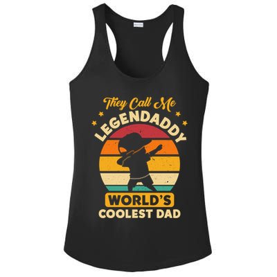 They Call Me Legendaddy Worlds Coolest Dad Dab Dance Meaningful Gift Ladies PosiCharge Competitor Racerback Tank