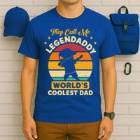 They Call Me Legendaddy Worlds Coolest Dad Dab Dance Meaningful Gift T-Shirt