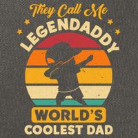 They Call Me Legendaddy Worlds Coolest Dad Dab Dance Meaningful Gift Cotton Canvas Backpack