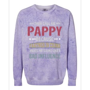 They Call Me Pappy Because Partner In Crime Makes Me Sound Gift Colorblast Crewneck Sweatshirt