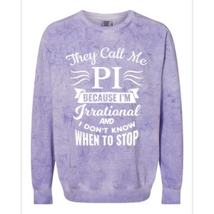 They Call Me Pi Symbol Pi Day Cute Funny Gift Colorblast Crewneck Sweatshirt