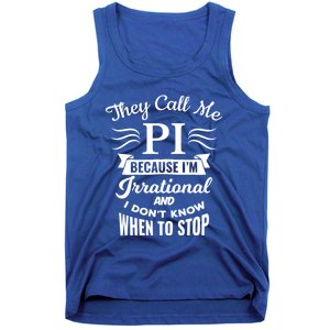 They Call Me Pi Symbol Pi Day Cute Funny Gift Tank Top