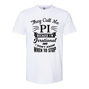 They Call Me Pi Symbol Pi Day Cute Funny Gift Softstyle CVC T-Shirt