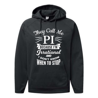 They Call Me Pi Symbol Gift Pi Day Cute Funny Gift Performance Fleece Hoodie