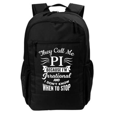 They Call Me Pi Symbol Gift Pi Day Cute Funny Gift Daily Commute Backpack