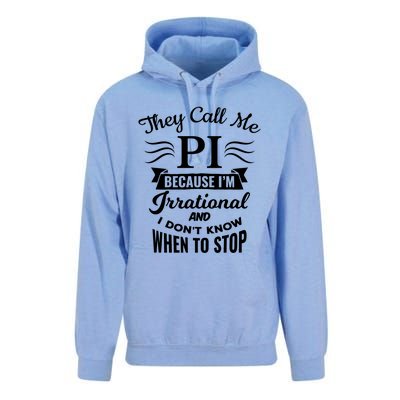 They Call Me Pi Symbol Gift Pi Day Cute Funny Gift Unisex Surf Hoodie