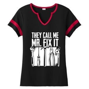 They Call Me Mr Fix It Funny Handy Dad Father Cute Gift Ladies Halftime Notch Neck Tee