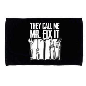 They Call Me Mr Fix It Funny Handy Dad Father Cute Gift Microfiber Hand Towel