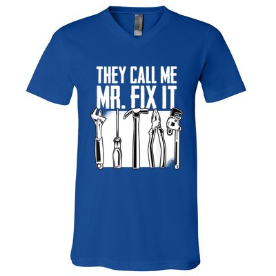 They Call Me Mr Fix It Funny Handy Dad Father Cute Gift V-Neck T-Shirt