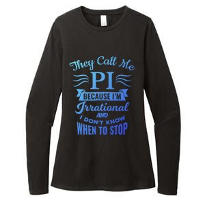 They Call Me Pi Symbol Pi Day Cute Funny Gift Womens CVC Long Sleeve Shirt