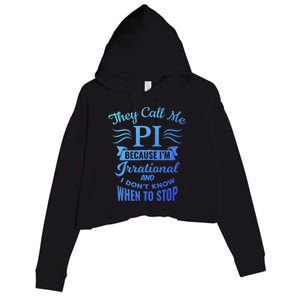 They Call Me Pi Symbol Pi Day Cute Funny Gift Crop Fleece Hoodie