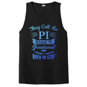 They Call Me Pi Symbol Pi Day Cute Funny Gift PosiCharge Competitor Tank