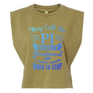 They Call Me Pi Symbol Pi Day Cute Funny Gift Garment-Dyed Women's Muscle Tee