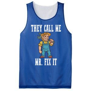 They Call Me Mr Fix It Cool Gift Mesh Reversible Basketball Jersey Tank