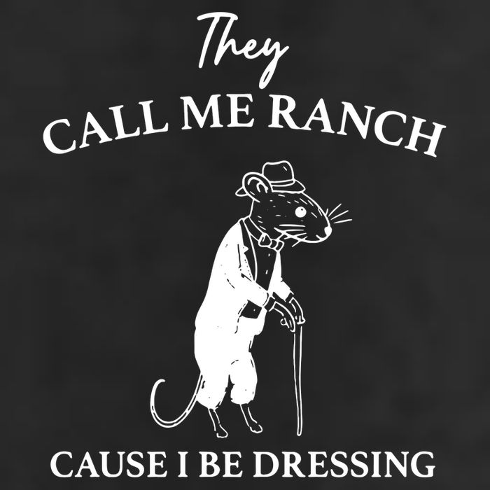 They Call Me Ranch Cause I Be Dressing Meme Garment-Dyed Fleece Hoodie