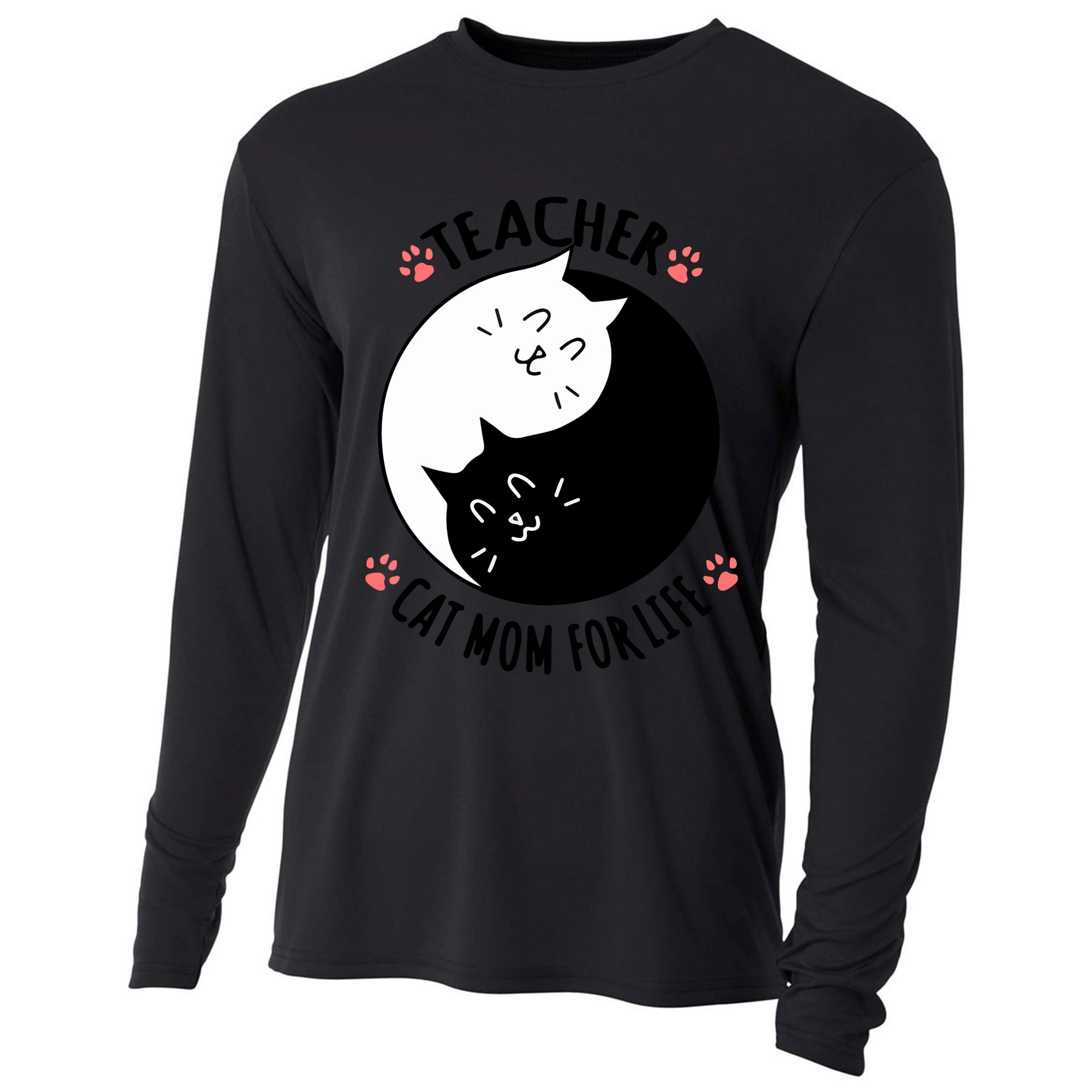 Teacher Cat Mom For Life Quote Mother's Day Gift Cooling Performance Long Sleeve Crew