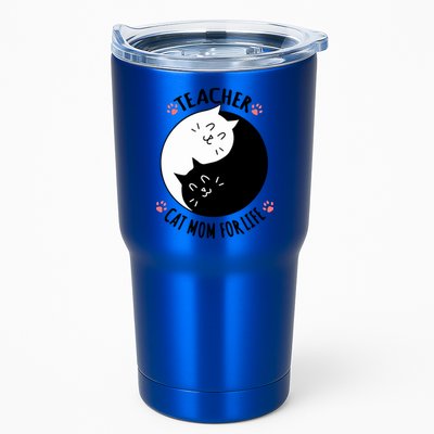 Teacher Cat Mom For Life Quote Mother's Day Gift Tumbler