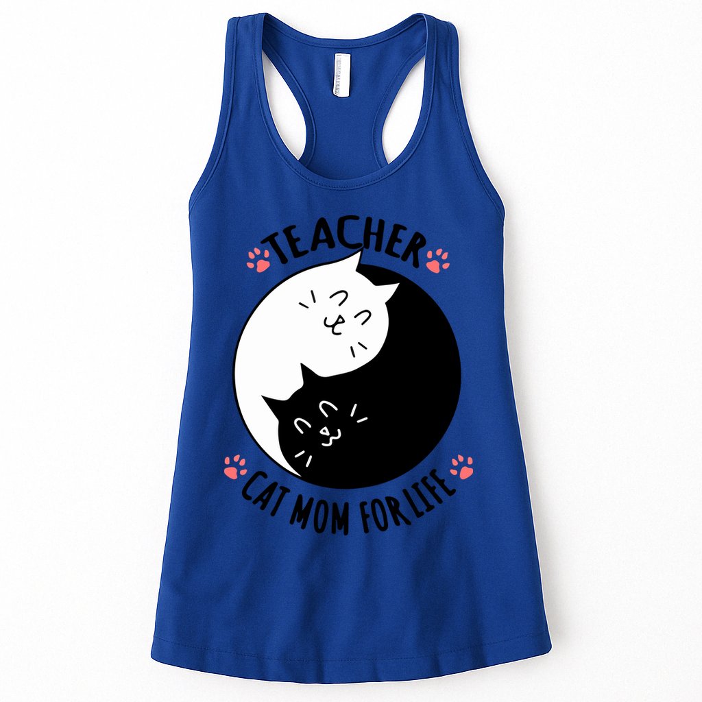 Teacher Cat Mom For Life Quote Mother's Day Gift Womens Tank Top