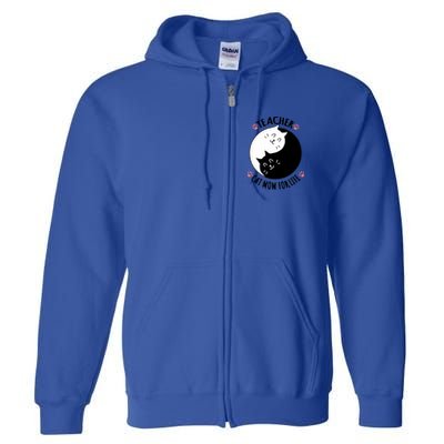 Teacher Cat Mom For Life Quote Mother's Day Gift Full Zip Hoodie