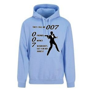 They Call Me 007 Friends Money Warrants Out For My Arrest Unisex Surf Hoodie