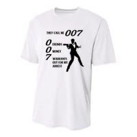 They Call Me 007 Friends Money Warrants Out For My Arrest Youth Performance Sprint T-Shirt