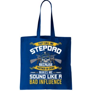 They Call Me Stepdad Stepdad Gift Tote Bag