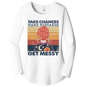 Take Chances Make Mistakes Get Messy Women's Perfect Tri Tunic Long Sleeve Shirt