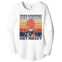 Take Chances Make Mistakes Get Messy Women's Perfect Tri Tunic Long Sleeve Shirt